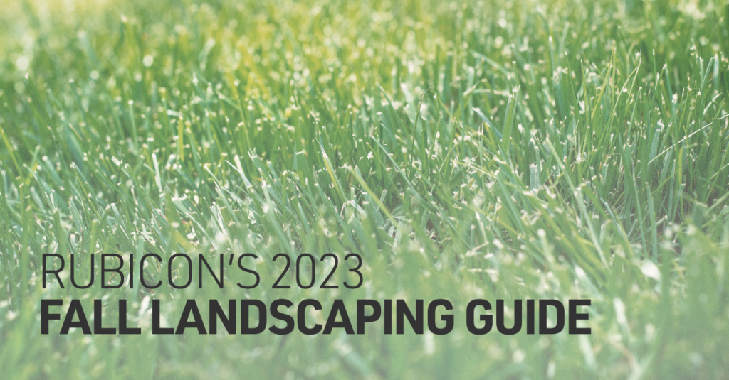 Fall landscaping guide to your properties landscaping